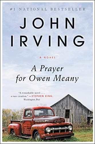 A Prayer for Owen Meany (Paperback, 2012, William Morrow & Company, William Morrow Paperbacks)