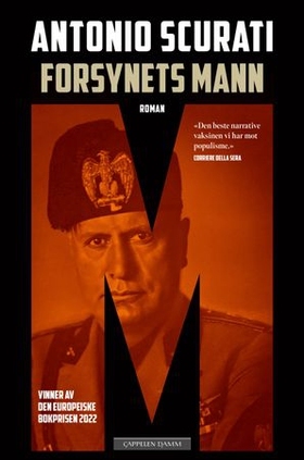 Antonio Scurati, Birgit Owe Svihus: M – Forsynets mann (EBook, 2025, Cappelen Damm)