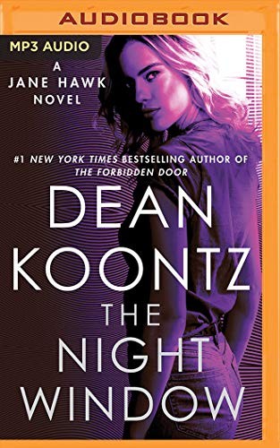Dean R. Koontz, Elisabeth Rodgers: Night Window, The (AudiobookFormat, 2019, Brilliance Audio)