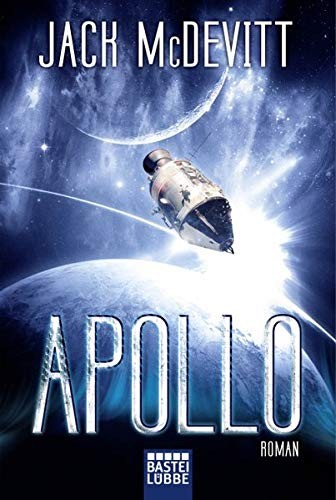 Jack McDevitt, Frauke Meier: Apollo (Paperback, German language, 2016, Bastei Lübbe)