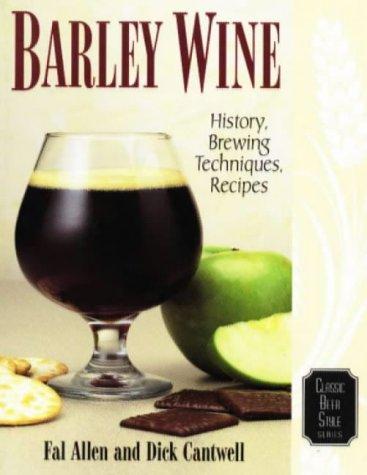 Fal Allen: Barley wine (1998, Brewers Publications)