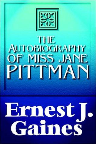 Ernest J. Gaines: The Autobiography Of Miss Jane Pittman (AudiobookFormat, 1982, Books on Tape, Inc.)