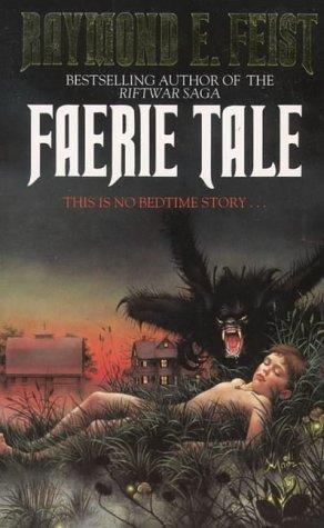 Faerie Tale (Paperback, 2001, Voyager)