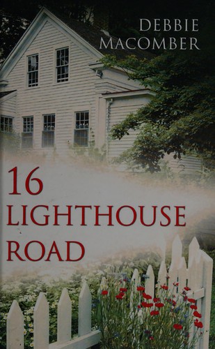 Debbie Macomber: 16 Lighthouse Road (2011, Chivers)