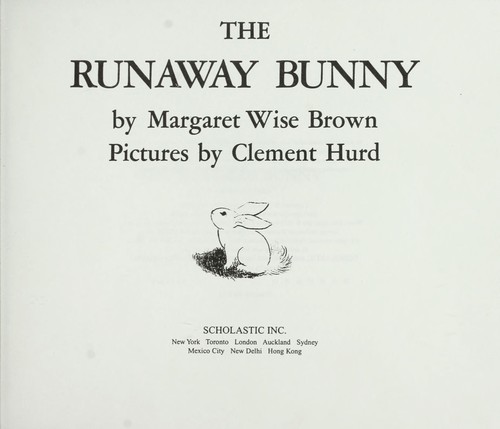 The runaway bunny (Scholastic)