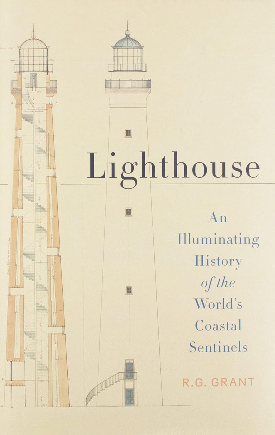 R. G. Grant: Lighthouse (Hardcover, 2018, Black Dog & Leventhal, Thames & Hudson)