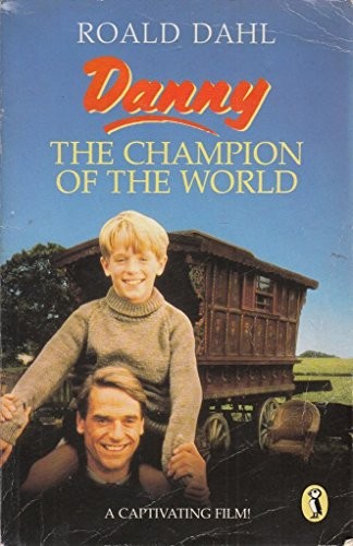 Danny, the Champion of the World (Paperback, 1989, Puffin)