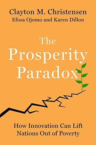 The Prosperity Paradox (Hardcover, 2019, HarperBusiness)