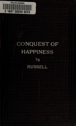 The conquest of happiness. (1930, H. Liveright)