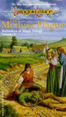 Mary Kirchoff: The Medusa Plague (Dragonlance Defenders of Magic, Vol. 2) (Paperback, 1994, Wizards of the Coast)