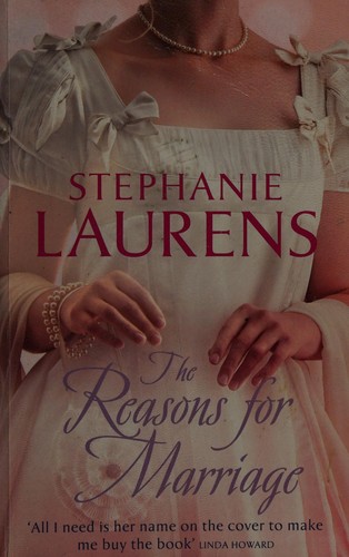 Stephanie Laurens: The reasons for marriage (2008, Mira)