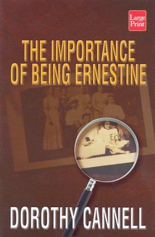 Dorothy Cannell: The importance of being Ernestine (2002, Wheeler Pub.)