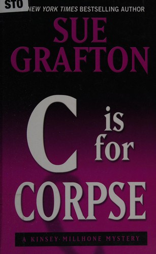 Sue Grafton: "C" is for corpse (2008, Thorndike Press)