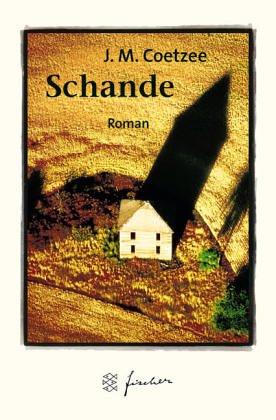 Schande. Jubiläums- Edition. (Paperback, German language, 2002, Fischer (Tb.), Frankfurt)