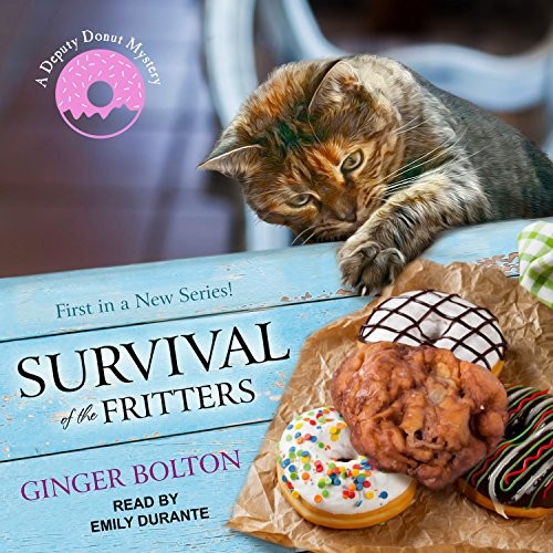 Ginger Bolton: Survival of the Fritters (AudiobookFormat, 2018, Tantor Audio)