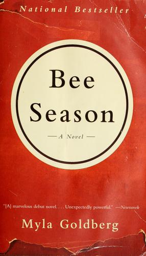 Myla Goldberg: Bee season (2000, Doubleday)