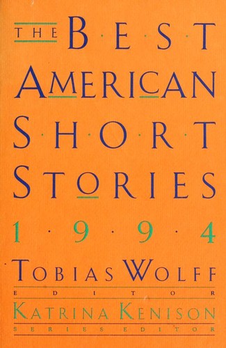 The Best American Short Stories 1994 (1994, Houghton Mifflin)