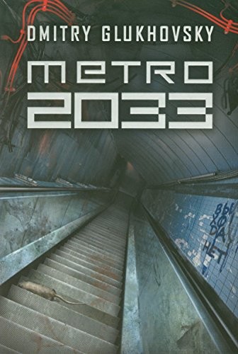 Dmitry Glukhovsky: Metro 2033 (Paperback, 2012, Insignis)