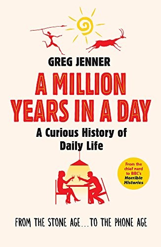 A Million Years in a Day (Paperback, 2016, Weidenfeld & Nicolson)