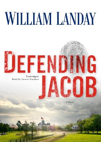 William Landay: Defending Jacob (AudiobookFormat, 2012, Blackstone Audio, Inc.)