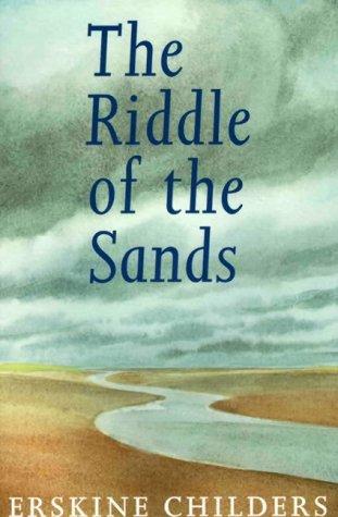 Robert Erskine Childers: The riddle of the sands (1998, Seafarer, Sheridan House)