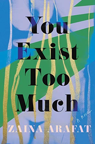 You Exist Too Much (Hardcover, 2020, Catapult)