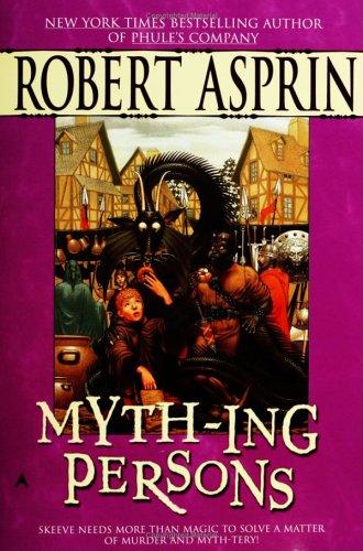Robert Asprin: Myth-Ing Persons (Myth) (2006, Ace)