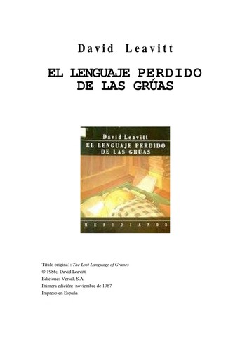 David Leavitt: El lenguaje perdido de las grúas (Spanish language, 1997, Editorial Anagrama)