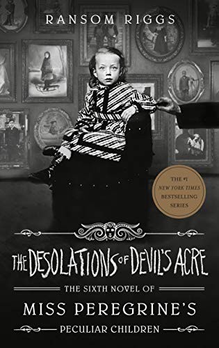 The Desolations of Devil's Acre (Hardcover, 2021, Dutton Books for Young Readers)