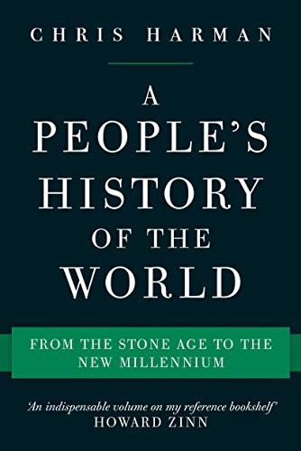 Chris Harman: A People's History of the World (Paperback, 2017, VERSO, Verso)