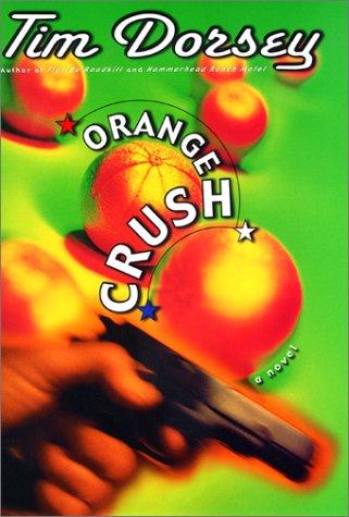 Orange crush (2001, W. Morrow)