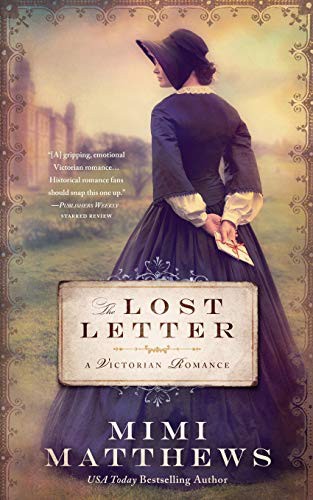 Mimi Matthews: The Lost Letter (Paperback, 2017, Perfectly Proper Press)