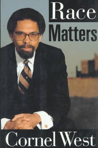 Race Matters (1993, Beacon Press)
