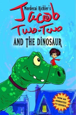 Jacob Two-Two and the Dinosaur (Paperback, 2004, Tundra Books)