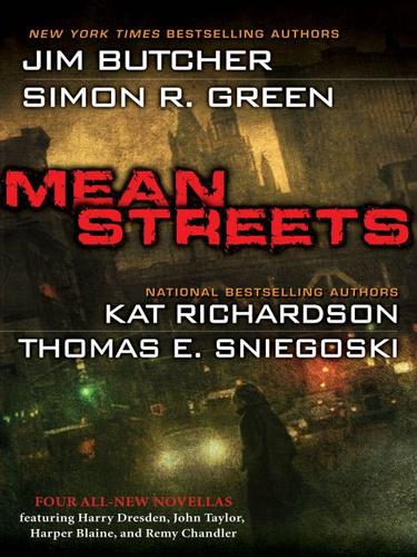 Jim Butcher, Kat Richardson, Green, Simon, Thomas E. Sniegoski: Mean Streets (EBook, 2009, Penguin USA, Inc.)