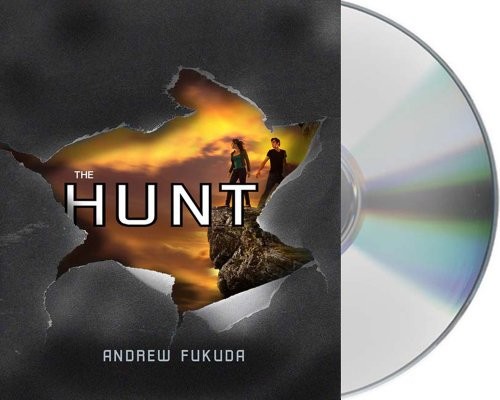 Sean Runnette, Andrew Fukuda: The Hunt (AudiobookFormat, 2012, Macmillan Audio)