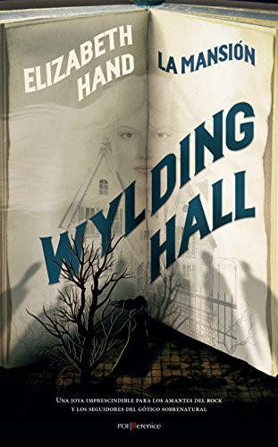 Wylding Hall (Paperback, 2017, Editorial Berenice)