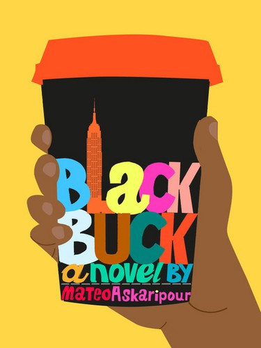 Black Buck (2021, Houghton Mifflin Harcourt Publishing Company)