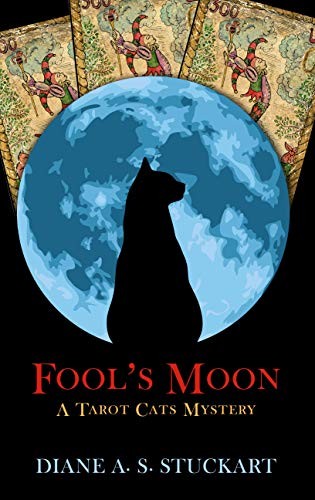 Diane A. S. Stuckart: Fool's Moon (Paperback, 2019, Wheeler Publishing Large Print)