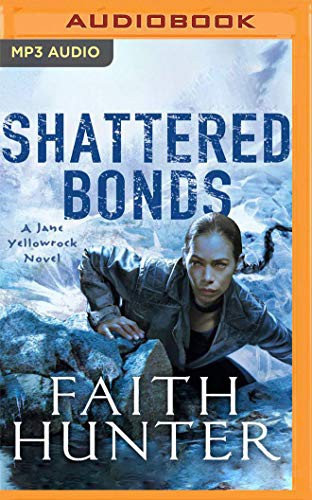 Shattered Bonds (AudiobookFormat, 2019, Audible Studios on Brilliance, Audible Studios on Brilliance Audio)
