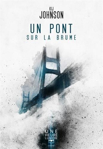 Un pont sur la brume (French language, 2016)