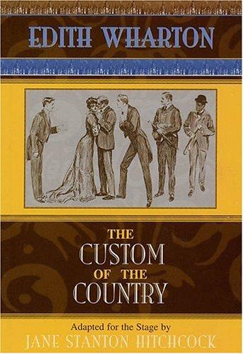The Custom of the Country (Paperback, 2000, Applause Books)