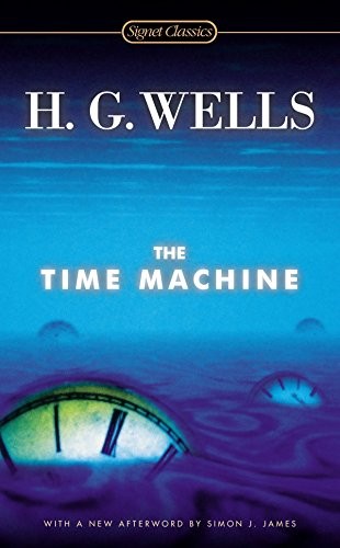 H. G. Wells: The Time Machine (Paperback, Signet)