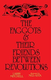 The Faggots and Their Friends Between Revolutions (Paperback, 2019, Nightboat Books)