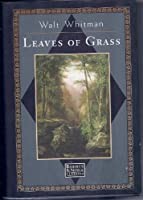 Walt Whitman: Leaves of grass