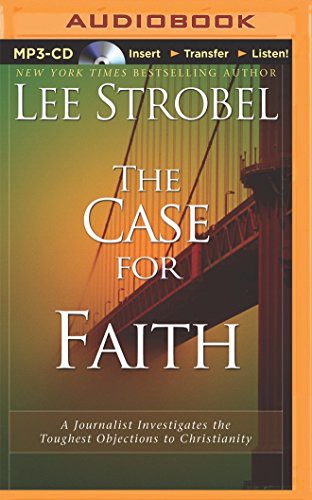 Dick Fredricks, Lee Strobel: Case for Faith, The (AudiobookFormat, 2014, Zondervan on Brilliance Audio)