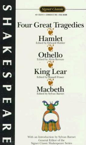 William Shakespeare: Four Great Tragedies (Shakespeare, Signet Classic) (1982, Signet Classics)