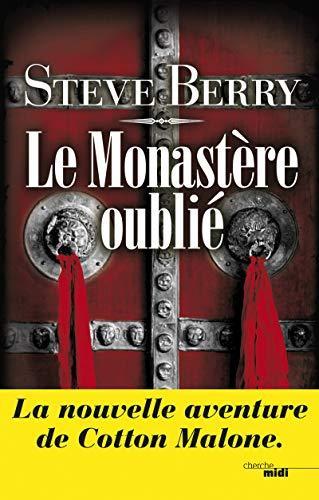 Steve Berry: Le monastère oublié (French language, 2012, Le Cherche midi)