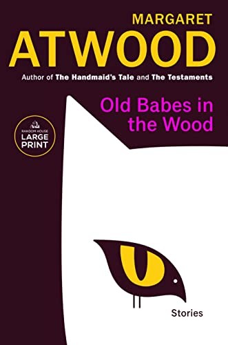 Old Babes in the Wood (2023, Diversified Publishing, Random House Large Print)