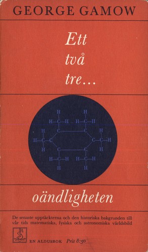 George Gamow: Ett två tre ... oändligheten (Paperback, Swedish language, 1962, Aldus/Bonniers)